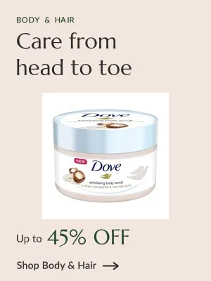 Body and hair care, up to 45% off
